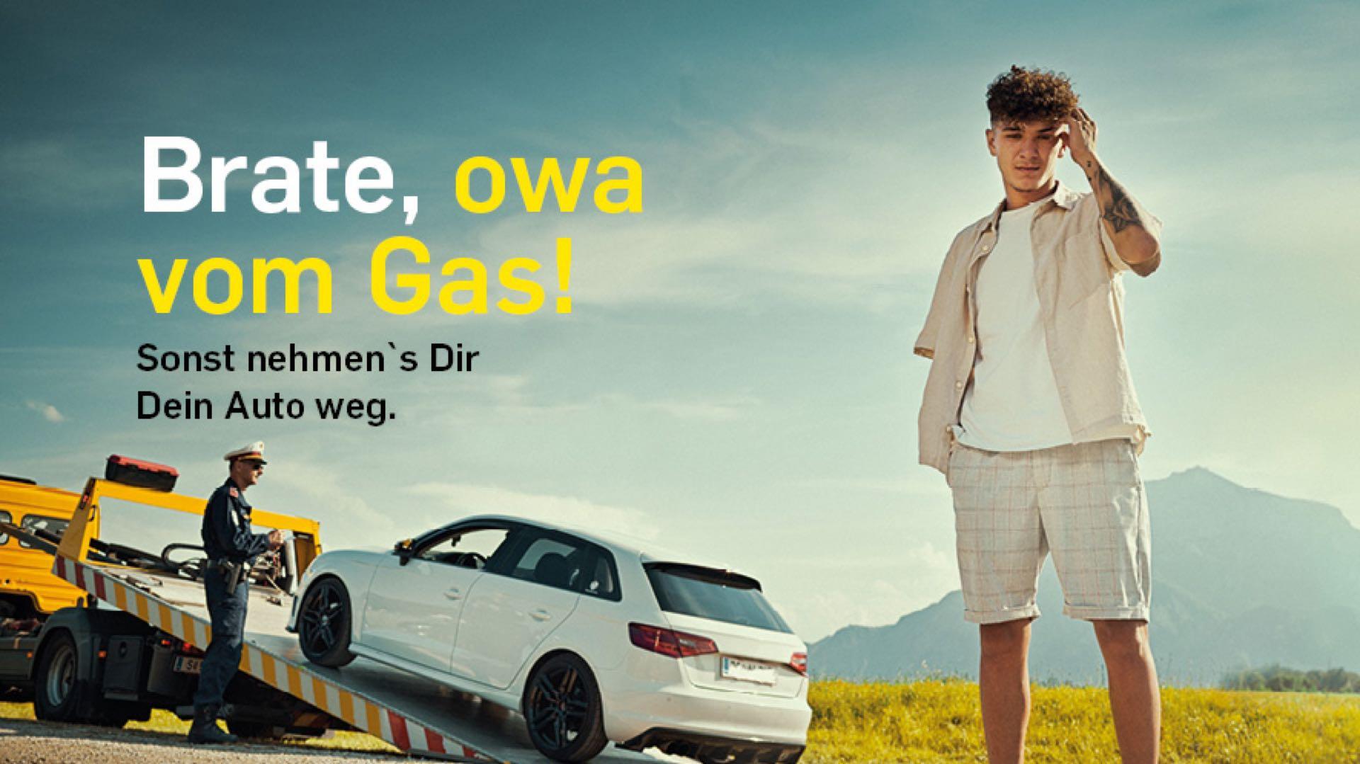 Owa vom Gas, sonst ist das Auto weg!