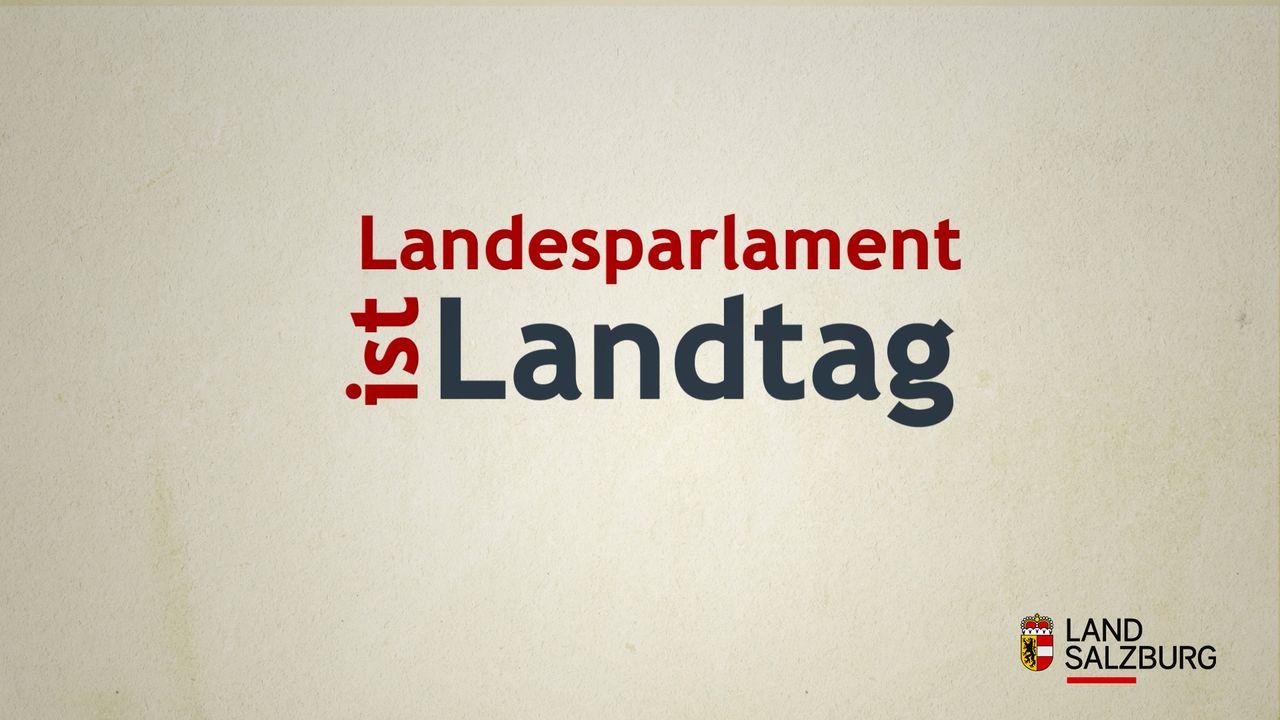 Lebendige Demokratie: Das ist der Salzburger Landtag Poster